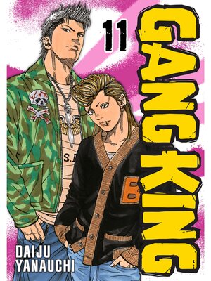 cover image of Gang King, Volume 11
